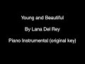Young and Beautiful (by Lana Del Rey) - Piano ...
