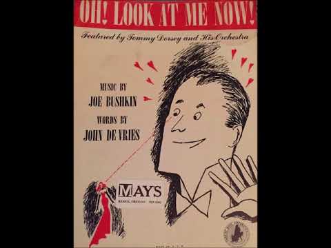 Bob London and Frances Irvin with Tommy Dorsey – Oh! Look At Me Now, 1951