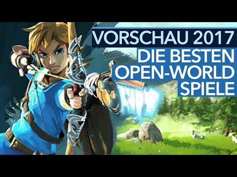 Open-World-Spiele 2017 - Die 6 wichtigsten Hoffnungs-Träger in der Vorschau