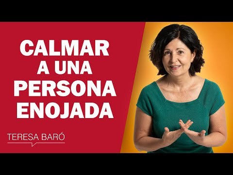Cómo calmar a una persona enojada