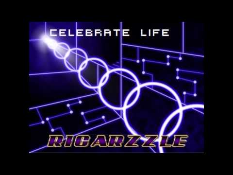 Ricarzzle - Celebrate Life (Radio Edit)