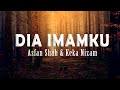 Asfan Shah Keka Nizam Dia Imamku Lirik Video