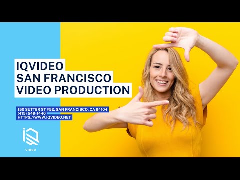 IQvideo – San Francisco Video Production