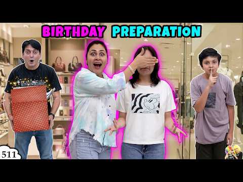 BIRTHDAY PREPARATION | Ep 511 | Pihu ki Birthday Party | Short Movie for Family | Aayu and Pihu Show