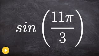 PC Unit 3 Learn how to evaluate for sine using coterminal and reference angles