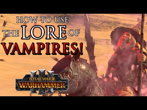 Lore of VAMPIRES Magic Guide! - Warhammer 3