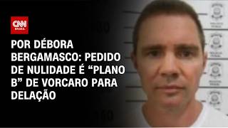 Vídeo: Caso Master: Pedido de nulidade é “plano B” de Vorcaro para delação | CNN 360º