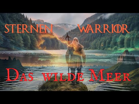 Das wilde Meer - The wild Sea ( Vikings,Wikinger Song)