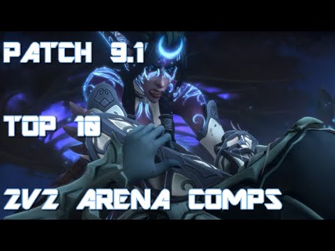 Shadowlands Patch 9.1 Top 10 2v2 Arena Comps