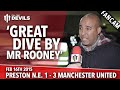 'Great Dive by Mr Rooney' | Preston North End 1 ...