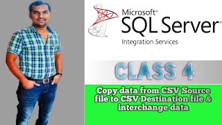 Load data from Source CSV file to Destination CSV file in SSIS Package | SSIS Realtime