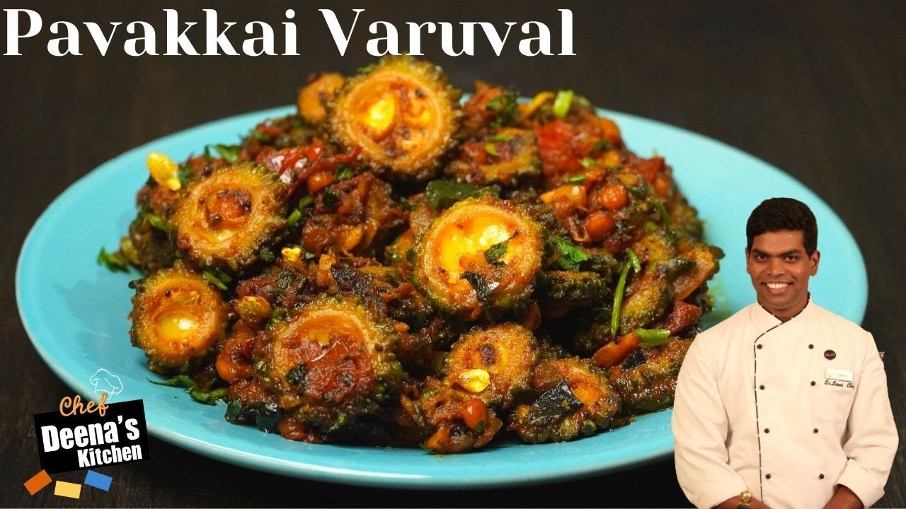 Pavakkai Varuval Recipe in Tamil | கசப்பே இல்லாத பாவக்காய் வறுவல் | CDK 470 | Chef Deena's Kitchen