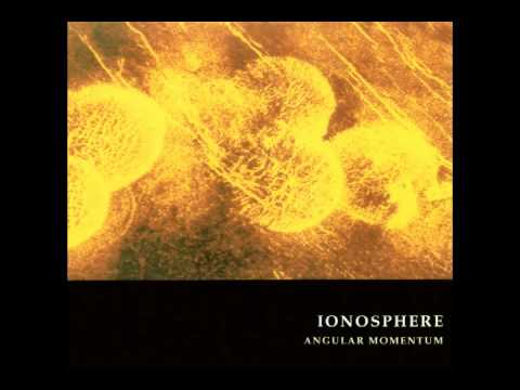 Ionosphere - Transmission + Through Silent Borders