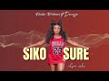Nadia Mukami - Siko Sure ft Darassa Lyrics Video