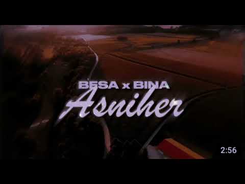 Besa x Bina - Asniher ( Speed Song)