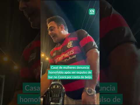 Casal de mulheres denuncia homofobia após ser expulso de bar no Ceará 