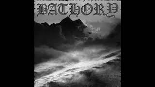 Bathory - Through Blood By Thunder