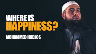 The Secret To Real Happiness - Eye Opening Speech | Mohammed Hoblos