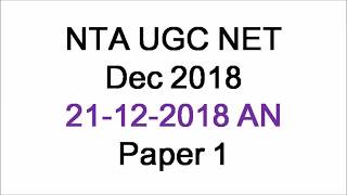 Download Lagu 21 December 2018 NTA UGC NET Paper 1 Question Paper Thumbnail