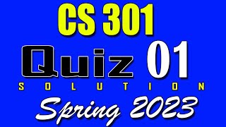 Download the video "CS301 Quiz 1 Solution 2023 | CS301 Quiz 1 Solved Spring 2023"