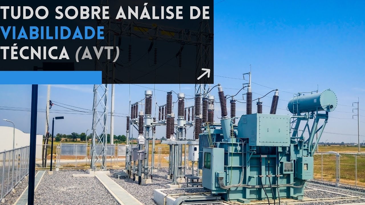 AVT Consulta Prévia Viabilidade Técnica - Tudo Sobre  | Projeto Elétrico na Prática EP-97
