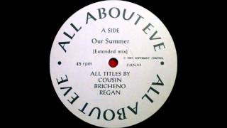 All About Eve - Our Summer (extended mix) - 1987