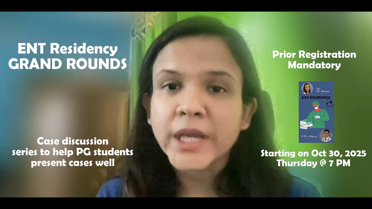 ENT Residency Grand Rounds - Intro Video