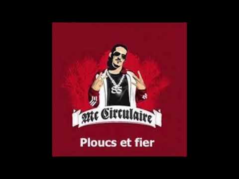 Mc Circulaire - Ploucs et fier