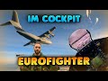 Im Cockpit: EUROFIGHTER - dein Mitflug in Deutschlands schnellstem Flugzeug!