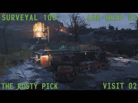 Fallout 76 Surveyal Project 100 - Ash Heap 03 - The Rusty Pick