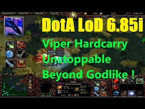 DotA LoD 6.85i - Viper Unstoppable Beyond Godlike !