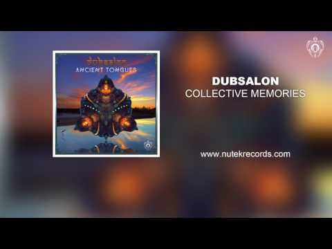 04 DUBSALON - COLLECTIVE MEMORIES