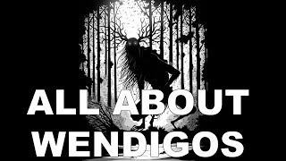 Wendigo Classified: Exploring The Dark Side Of Human Nature In Native American Folklore