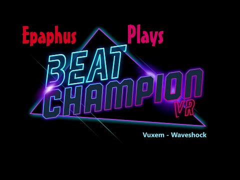 Beat Champion - Vuxem - Waveshock