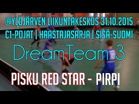 DreamTeam 3 | PIsku Red Star - PirPi | @Ylöjärven liikuntakeskus 31.10.2015