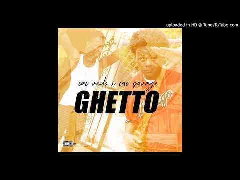 CAC Vedo ft. CAC Savage - "Ghetto" (Official Audio)