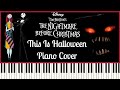 The Nightmare Before Christmas This Is Halloween Multi Piano Instrumental