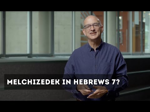 What Hebrews 7 says about Melchizedek --- George H. Guthrie