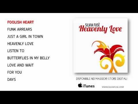 SILVIA FUSE' - HEAVENLY LOVE (Album Preview)