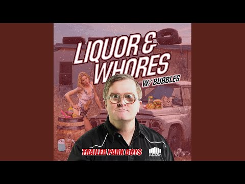Liquor & Whores (feat. Bubbles) (Klubjumpers Remix)