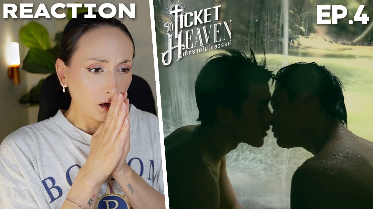 Ticket to Heaven เด็กชายไม่ไปสวรรค์ EP.4 REACTION | Gemini Fourth | LOVE IS PATIENT