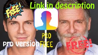 Face app all features unlocked.... Face app pro version free..... Face app mod apk .