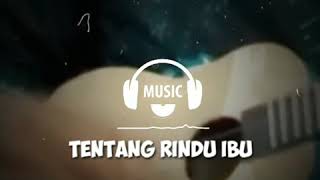 Download lagu Tegar - Rindu ibu ( Cover kangBentoz ) StoryWA mp3 Download lagu Tegar - Rindu ibu ( Cover kangBentoz ) StoryWA mp3