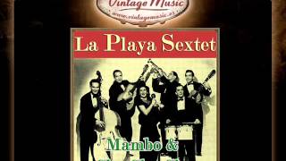 La Playa Sextet -- Garbage Man&#39;s Cha Cha Cha (VintageMusic.es)