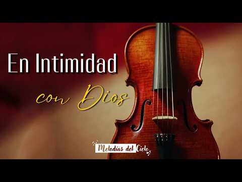 🎻🙏🏻 Violín Instrumental | TOP de las MEJORES ALABANZAS - MIX ADORACIÓN para ORAR y MEDITAR #violin