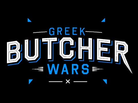 Greek Butcher Wars