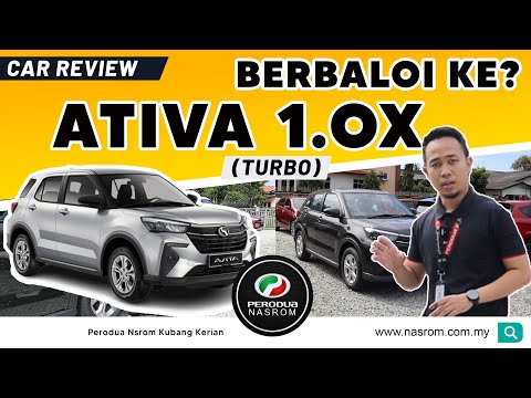 BERBALOI KE ATIVA 1.0 X TURBO ? FULL REVIEW PERODUA ATIVA 1.0 X TURBO
