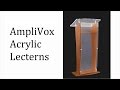 AmpliVox Acrylic Lecterns: Elegance Meets Durability and Design