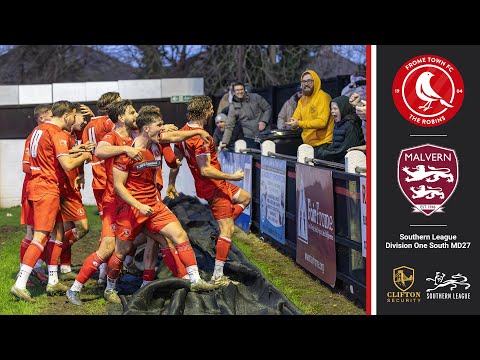 Frome Town vs Malvern Town HIGHLIGHTS