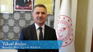 Antalya İl Milli Eğitim Müdürü Yüksel ARSLAN'ın 100.Yıl kutlama mesajı